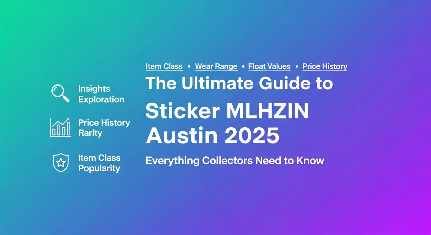 The Ultimate Guide to Sticker MLHZIN Austin 2025: Everything Collectors Need to Know